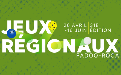 Jeux Régionaux FADOQ-RQCA 2025