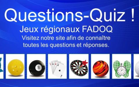 Questions-Quiz Jeux régionaux des aînés 30e édition