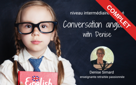 [COMPLET] Conversation anglaise INTERMÉDIAIRE AVANCÉ with Denise