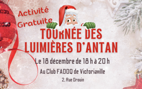 TOURNÉE DES LUMIÈRES D’ANTAN