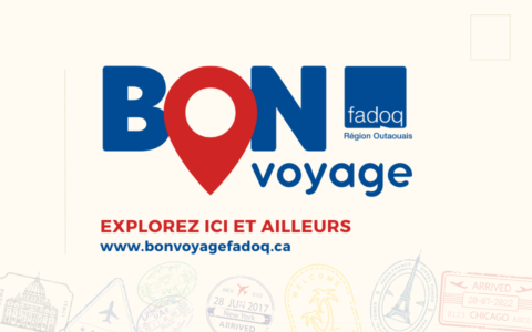 Dévoilement : bon voyage FADOQ 2025