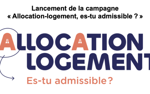 Lancement de la campagne Allocation-logement, es-tu admissible ?