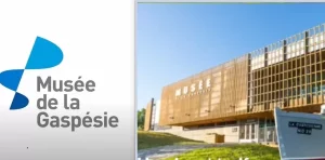 Musée de la Gaspésie – rabais billet d’entrée